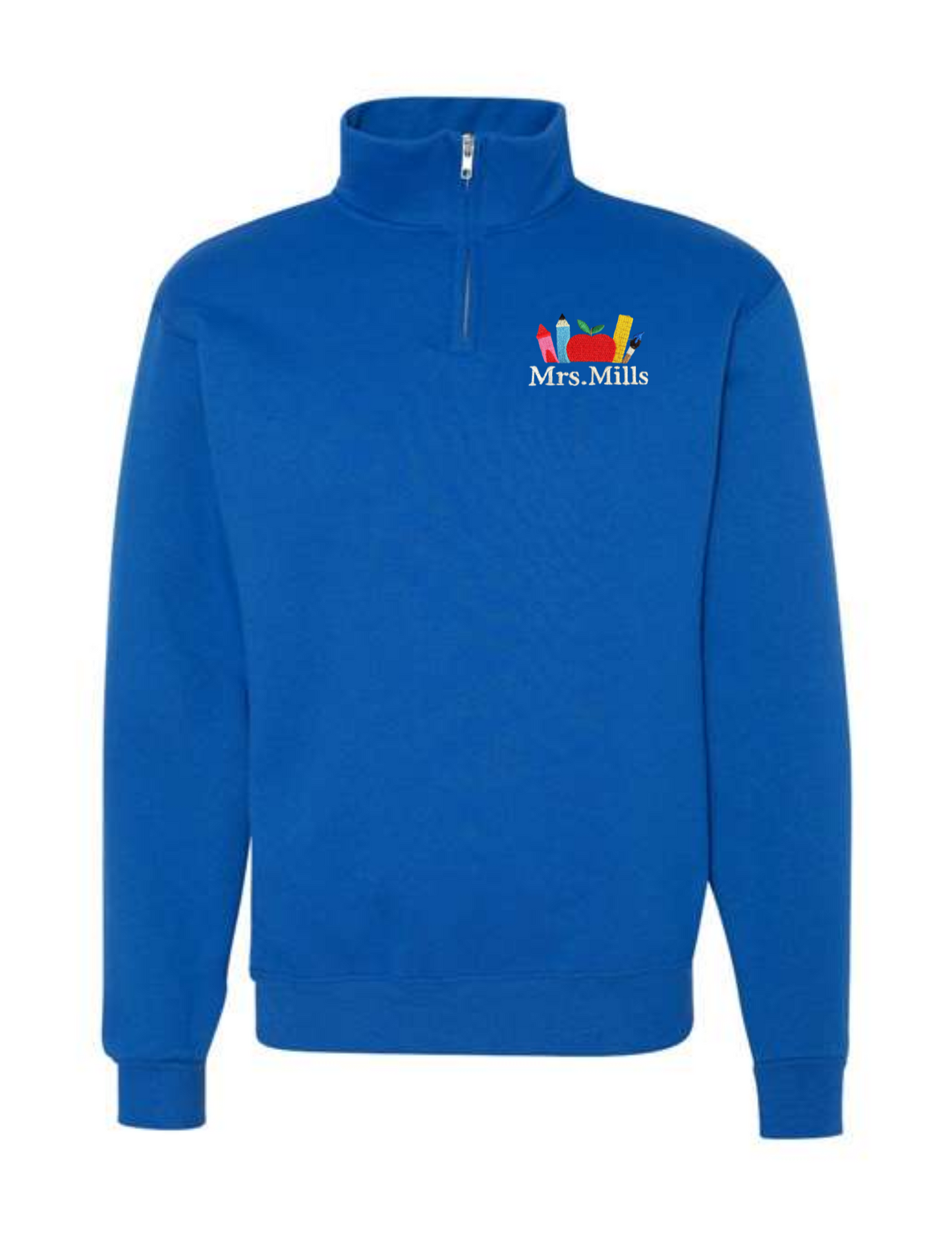Custom Embroidered Teacher Quarter Zips (Supplies)